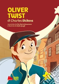 Oliver Twist di Charles Dickens. Stelle polari premium. Ediz. a colori libro