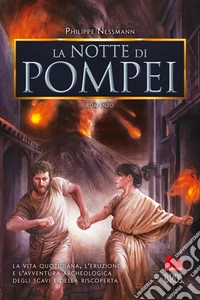 La notte di Pompei