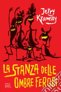La stanza delle ombre feroci. Nuova ediz. libro