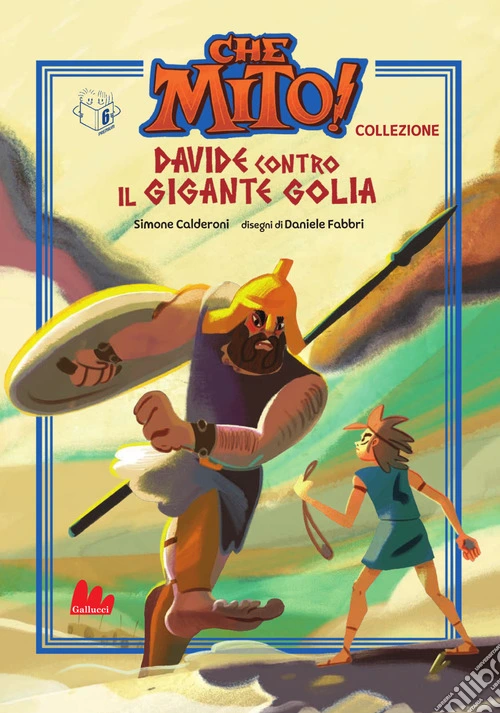 Davide contro il gigante Golia. Che mito! Collezione