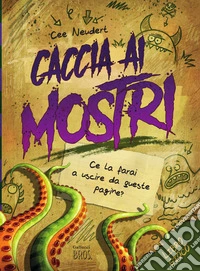 Caccia ai mostri. Paperback