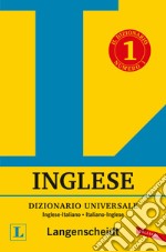 Dizionario inglese Langenscheidt universale. Ediz. bilingue libro