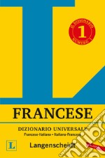 Dizionario francese Langenscheidt universale. Ediz. bilingue libro