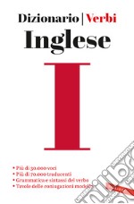 Inglese. Dizionario e verbi libro