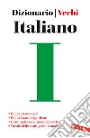 Italiano. Dizionario e verbi libro