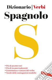 Spagnolo. Dizionario e verbi