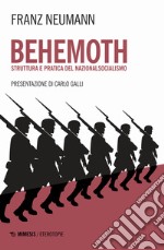 Behemoth. Struttura e pratica del nazionalsocialismo