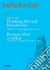 Babelonline print. Ediz. bilingue. Vol. 10: Thinking beyond boundaries-Pensare oltre i confini libro