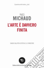 L'arte è davvero finita libro