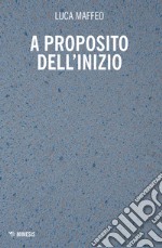 A proposito dell'inizio libro