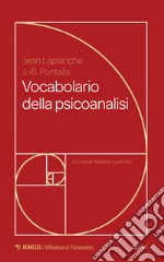 Vocabolario della psicoanalisi libro