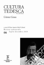 Cultura tedesca (2023). Vol. 66: Günter Grass libro