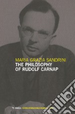 The philosophy of Rudolf Carnap libro