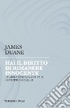 Hai il diritto di rimanere innocente libro