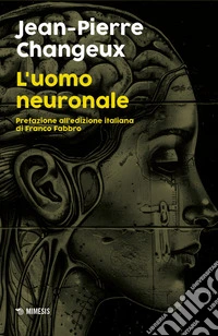 L'uomo neuronale