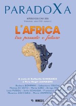 Paradoxa (2024). Vol. 2: L' Africa tra passato e futuro libro