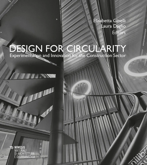 Design for circularity. Experimentation and innovation for the constructor sector