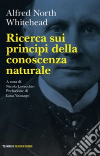Ricerca sui principi della conoscenza naturale libro