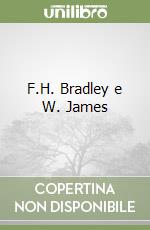 F.H. Bradley e W. James libro