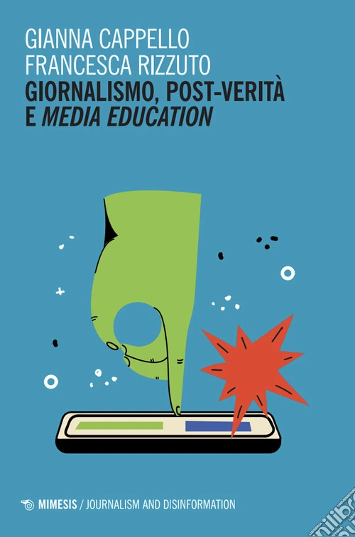 Giornalismo, post-verità e media education