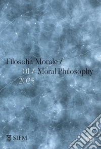 Filosofia morale-Moral philosophy (2024). Vol. 2 libro