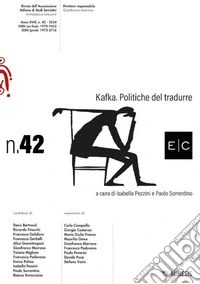E/C. Rivista dell'associazione italiana di studi semiotici (2024). Vol. 42: Kafka. Politiche del tradurre libro