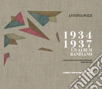 1934-1937. Un album banfiano libro