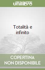 Totalità e infinito