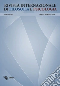 Rivista internazionale di filosofia e psicologia (2024). Ediz. bilingue. Vol. 1 libro