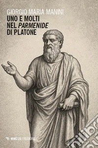 Uno e molti nel Parmenide di Platone libro