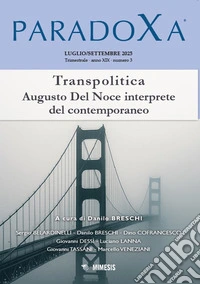 Paradoxa (2025). Vol. 3: Transpolitica. Augusto Del Noce interprete del contemporaneo libro