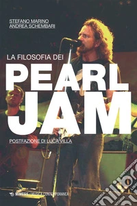 La filosofia dei Pearl Jam libro