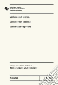Bachelard Studies-Études Bachelardiennes-Studi Bachelardiani (2025). Vol. 1 libro