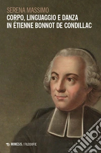 Corpo, linguaggio e danza in Étienne Bonnot de Condillac libro