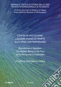 Giornale critico di storia delle idee (2025). Vol. 1: Boundaries in question. The human being in the face of contemporary challenges libro