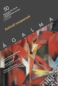 Ágalma. Vol. 50: Animali trasparenti libro