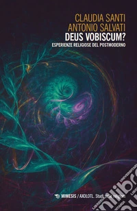 Deus vobiscum? Esperienze religiose del postmoderno libro