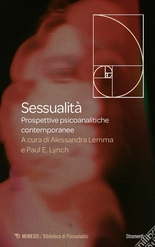 Sessualita. Prospettive psicoanalitiche contemporanee
