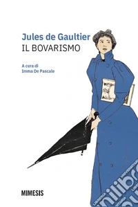 Il bovarismo libro