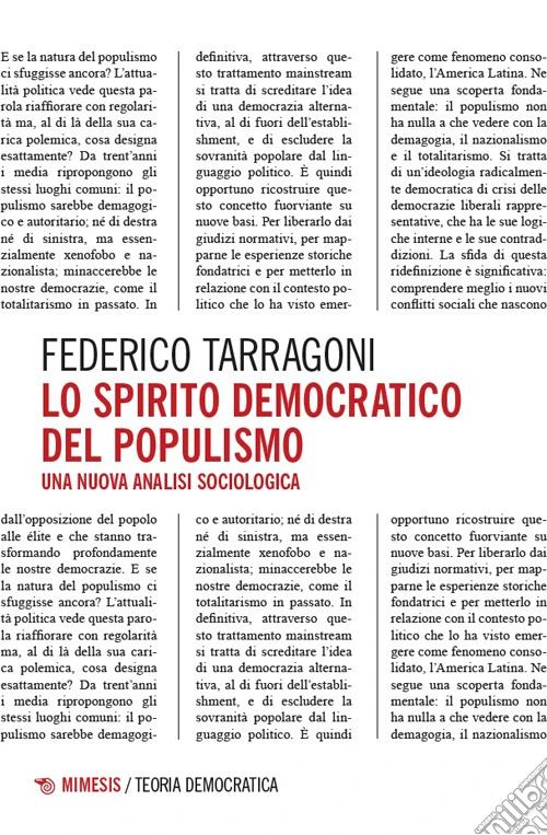 Lo spirito democratico del populismo. Una nuova analisi sociologica