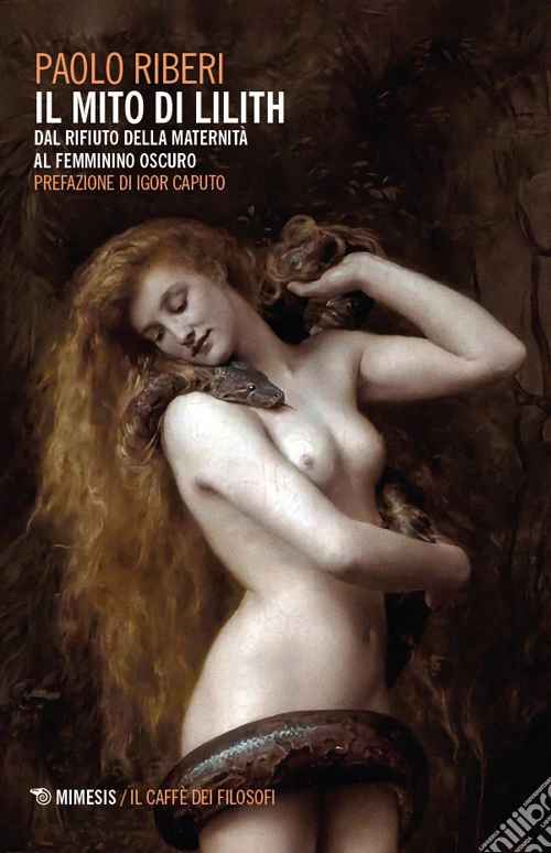 Il mito di Lilith. Dal rifiuto della maternità al femminino oscuro