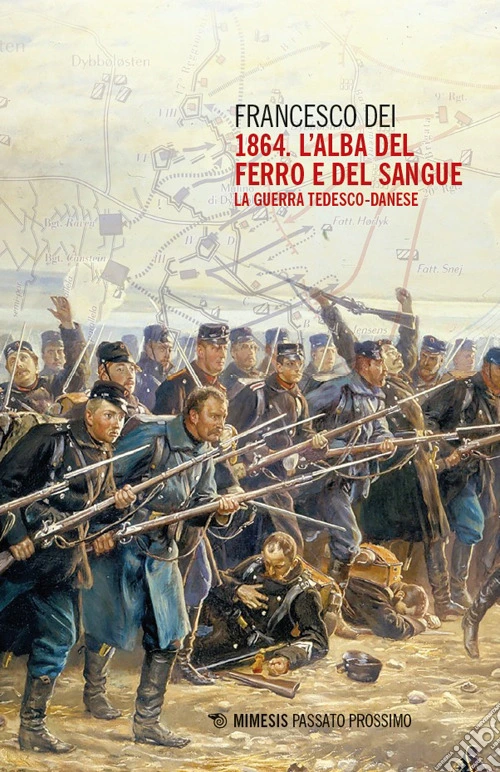 1864. L'alba del ferro e del sangue. La guerra tedesco-danese