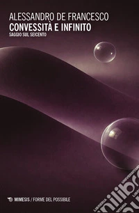 Convessità e infinito. Saggio sul Seicento libro