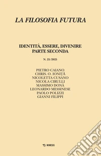 Filosofia futura. Vol. 25 libro