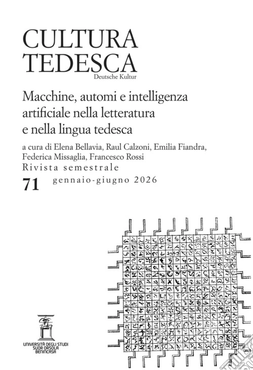 Cultura tedesca (2026). Vol. 71: Macchine, automi e intelligenza artificiale nella letteratura e nella lingua tedesca