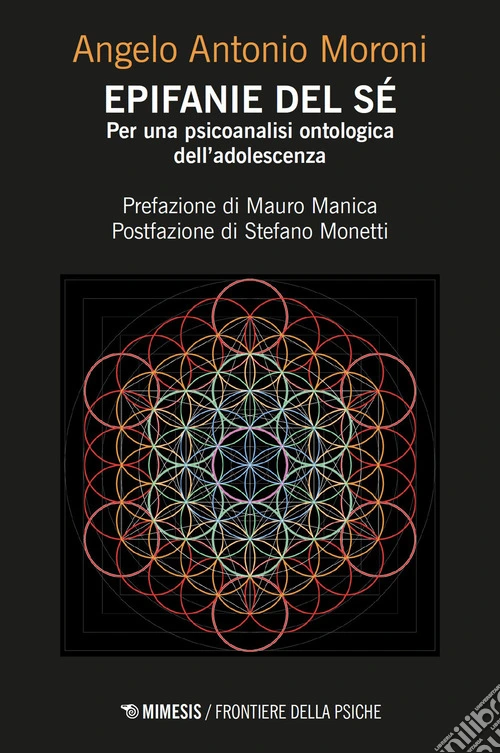 Epifanie del sé. Per una psicoanalisi ontologica dell'adolescenza