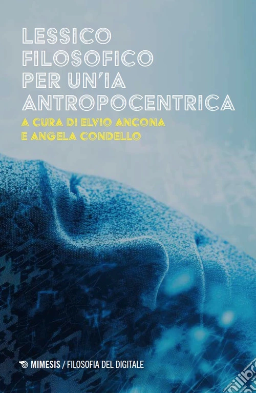 Lessico filosofico per un'IA antropocentrica