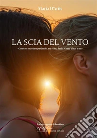 La scia del vento libro