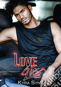 Love Lies. Nuova ediz. libro