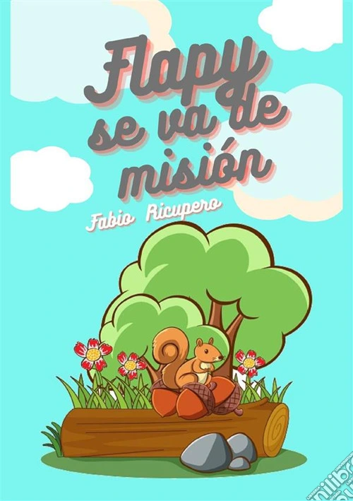 Flapy se va de misión